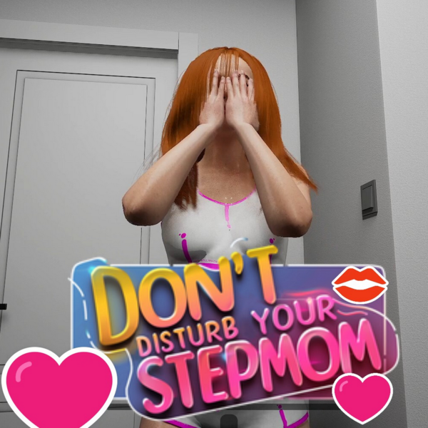 Don’t Disturb Your Stepmom [v0.90]