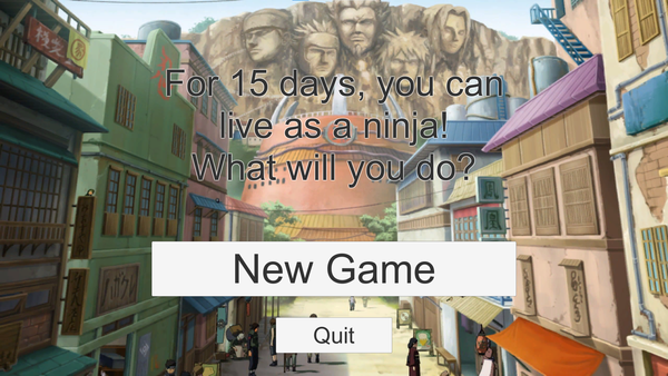 15 days as a ninja