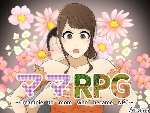 MamaRPG ～Creampie to mom who became NPC～ [Final]