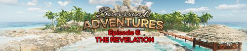 Sensual Adventures – Episode 6 [Final]