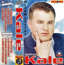 Dragan Katic Kale 2005 - Nisam svetac 69513270_Dragan_Katic_Kale_2004-a