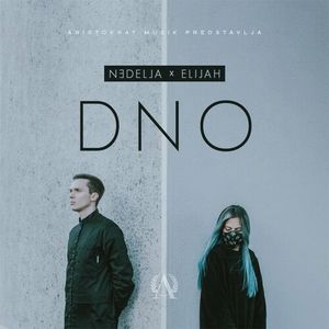 Nedelja & Elijah - Dno 74093622_Dno