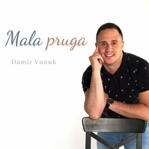 Damir Vunuk - Mala Pruga 74423629_Mala_Pruga