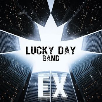 Lucky Day Band 2022 - Ex 75431344_Lucky_Day_Band_2022