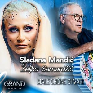 Sladjana Mandic & Zeljko Samardzic - Male Obicne Stvari 77156084_Male_Obine_Stvari