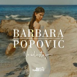 Barbara Popovic - Ne Odustajem 78087091_Ne_Odustajem