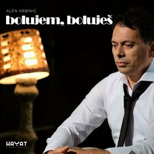 Alen Hrbinic - Bolujem, Bolujes  80115054_Bolujem__boluje