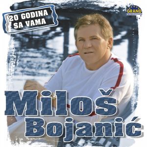 Milos Bojanic  - Diskografija  80553035_FRONT