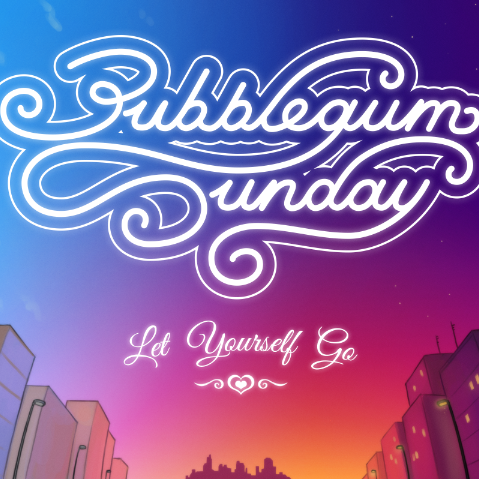 Bubblegum Sunday [v0.001]