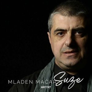 Mladen Macar - Suze  83182741_Suze