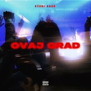 Dzoni Brao - Ovaj Grad 85792303_Ovaj_grad