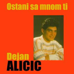 Dejan Alicic - Diskografija 88682887_FRONT