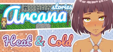[230607][PixelGreeds/PixelGreeds] Arcana: Heat and Cold. Stories Uncensored (English)