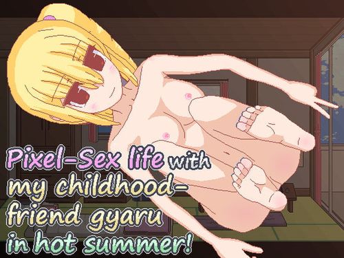 (同人ゲーム) [Angel Observer] Pixel-Sex life with my childhood-friend gyaru in hot summer! [RJ345233]
